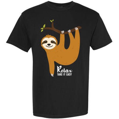 Funny Sloth Hanging On A Tree Gift Funny Sloth Lover Relax Take It Easy Gift Garment-Dyed Heavyweight T-Shirt