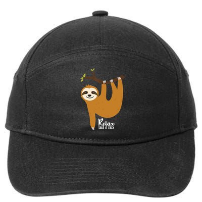 Funny Sloth Hanging On A Tree Gift Funny Sloth Lover Relax Take It Easy Gift 7-Panel Snapback Hat