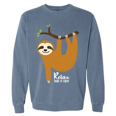 Funny Sloth Hanging On A Tree Gift Funny Sloth Lover Relax Take It Easy Gift Garment-Dyed Sweatshirt