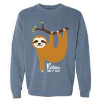 Funny Sloth Hanging On A Tree Gift Funny Sloth Lover Relax Take It Easy Gift Garment-Dyed Sweatshirt