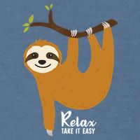 Funny Sloth Hanging On A Tree Gift Funny Sloth Lover Relax Take It Easy Gift Garment-Dyed Sweatshirt