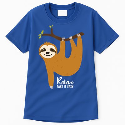 Funny Sloth Hanging On A Tree Gift Funny Sloth Lover Relax Take It Easy Gift Tall T-Shirt
