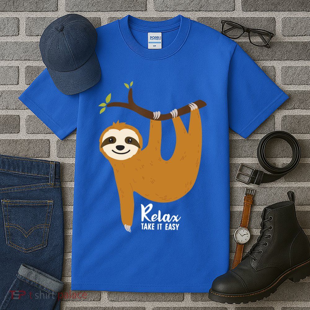 Funny Sloth Hanging On A Tree Gift Funny Sloth Lover Relax Take It Easy Gift Tall T-Shirt