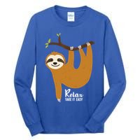 Funny Sloth Hanging On A Tree Gift Funny Sloth Lover Relax Take It Easy Gift Tall Long Sleeve T-Shirt