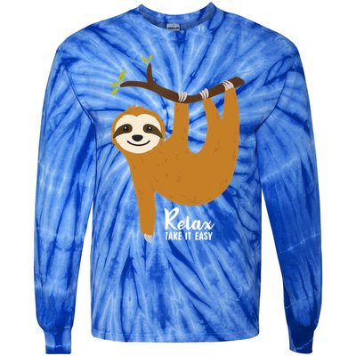 Funny Sloth Hanging On A Tree Gift Funny Sloth Lover Relax Take It Easy Gift Tie-Dye Long Sleeve Shirt