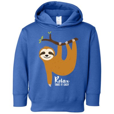 Funny Sloth Hanging On A Tree Gift Funny Sloth Lover Relax Take It Easy Gift Toddler Hoodie