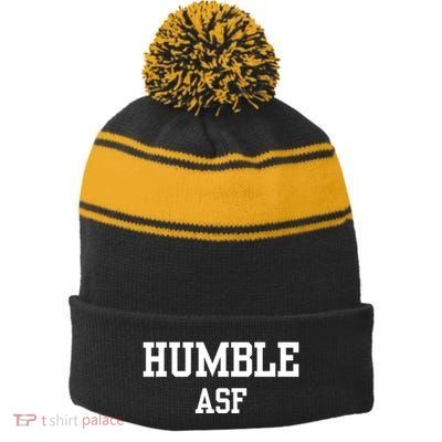 Funny Saying Humble Asf Stripe Pom Pom Beanie