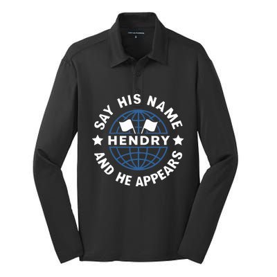 Funny Say His Name And He Appears Joe Hendry Silk Touch Performance Long Sleeve Polo