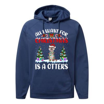 Funny Santa Hat All I Want For Christmas Is A Otters Gift Performance Fleece Hoodie