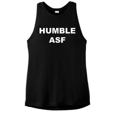 Funny Saying Humble Asf Ladies PosiCharge Tri-Blend Wicking Tank