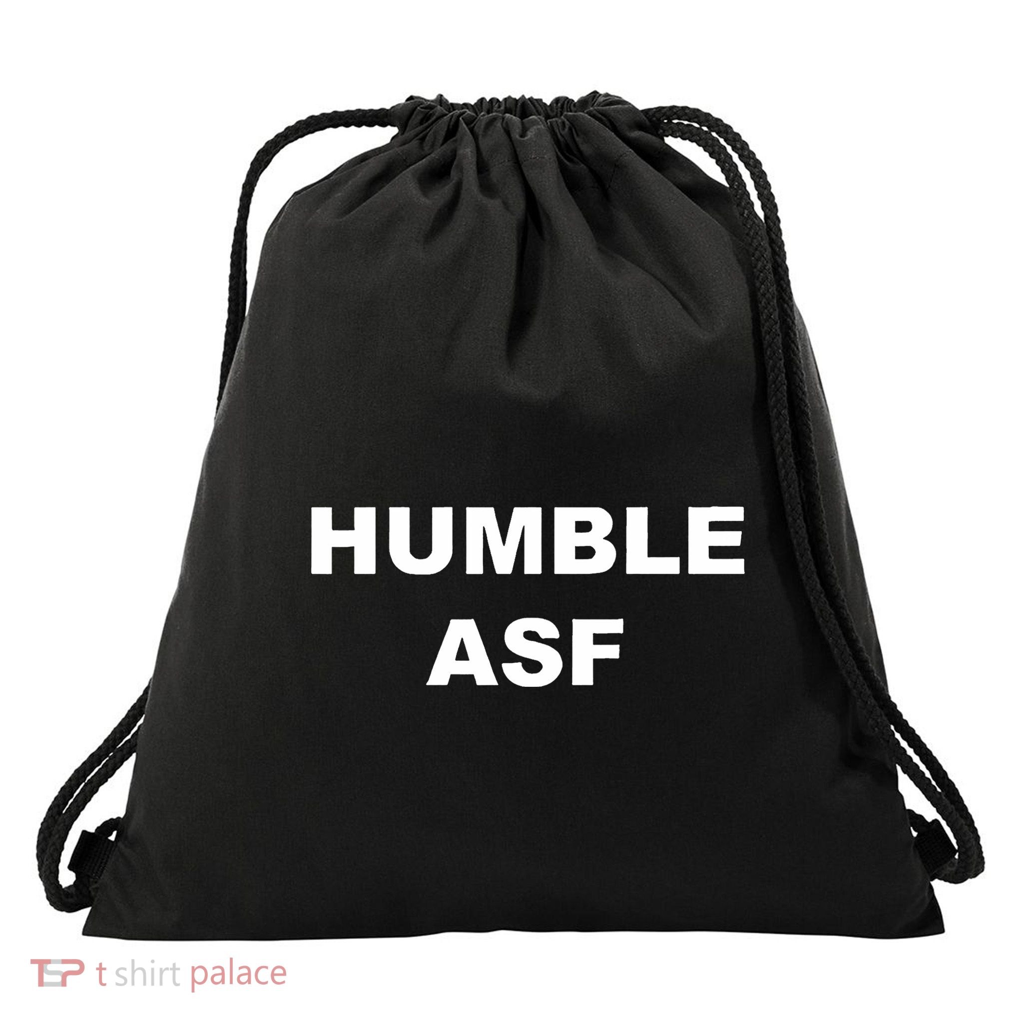 Funny Saying Humble Asf Drawstring Bag