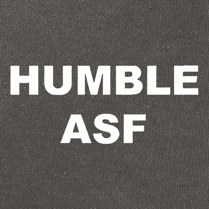 Funny Saying Humble Asf Cotton Canvas Backpack