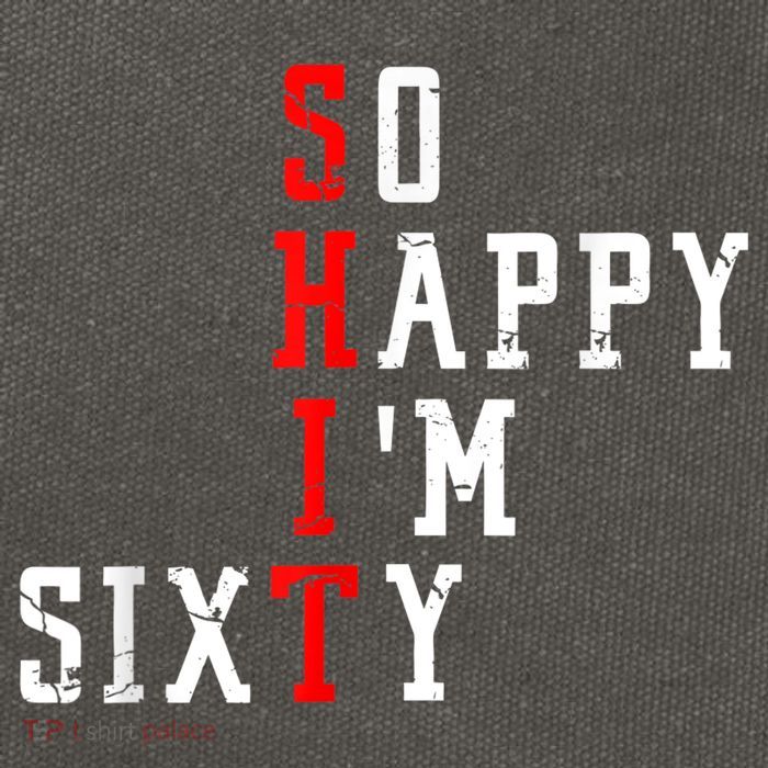 Funny So Happy I Am Sixty Shit 60th Birthday Born In 1962 Cotton Canvas Backpack
