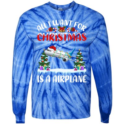 Funny Santa Hat All I Want For Christmas Is A Airplane Gift Tie-Dye Long Sleeve Shirt