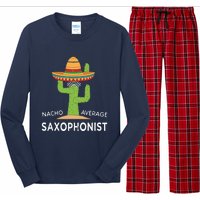 Fun Saxophonist Humor Saying Funny Saxophone Player Long Sleeve Pajama Set