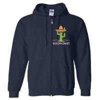 Fun Saxophonist Humor Saying Funny Saxophone Player Full Zip Hoodie