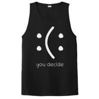 Face Smile Happy Or Sad Funny You Decide Quote Statement PosiCharge Competitor Tank