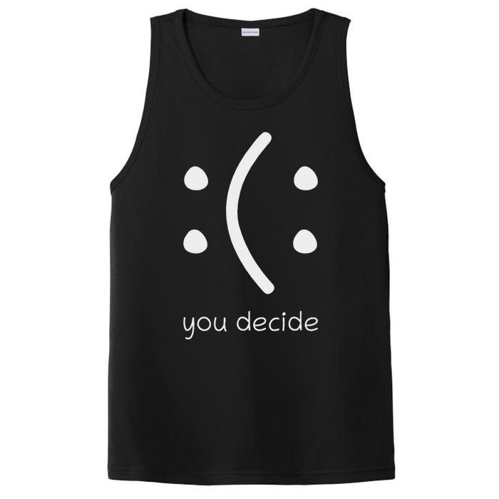 Face Smile Happy Or Sad Funny You Decide Quote Statement PosiCharge Competitor Tank