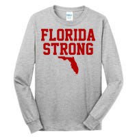 Florida Strong Hurricane Milton Tall Long Sleeve T-Shirt