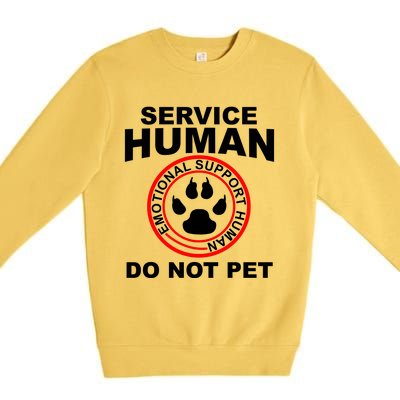 Funny Service Human Gift Funny Dog Owner Emotional Support Human Premium Crewneck Sweatshirt