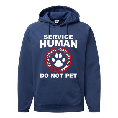 Funny Service Human Gift Funny Dog Owner Emotional Support Human Performance Fleece Hoodie