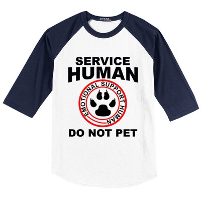 Funny Service Human Gift Funny Dog Owner Emotional Support Human Baseball Sleeve Shirt