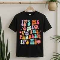 Funny Sarcasm Humor I'm A Problem Retro Groovy T-Shirt