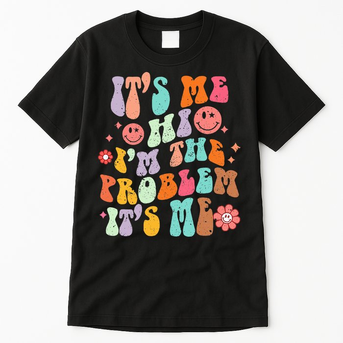 Funny Sarcasm Humor I'm A Problem Retro Groovy Tall T-Shirt