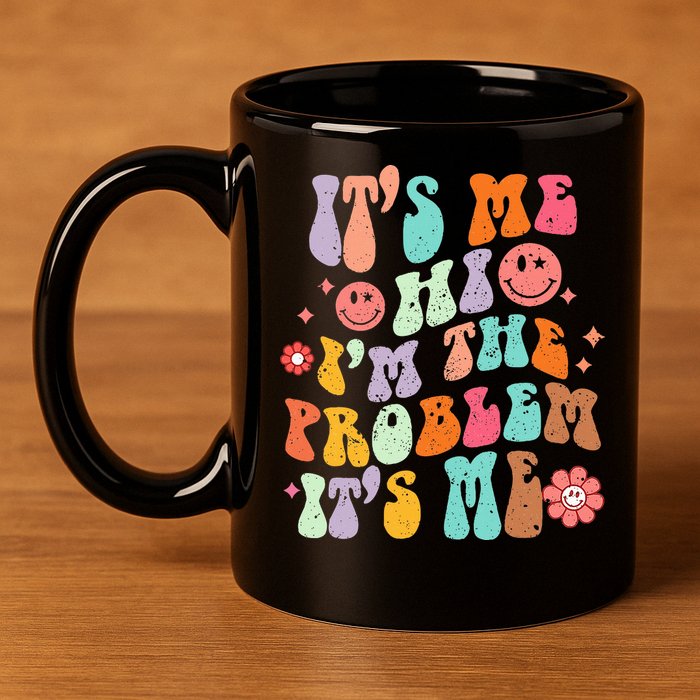Funny Sarcasm Humor I'm A Problem Retro Groovy 11oz C Handle Ceramic Mug