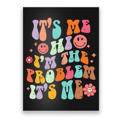 Funny Sarcasm Humor I'm A Problem Retro Groovy Poster