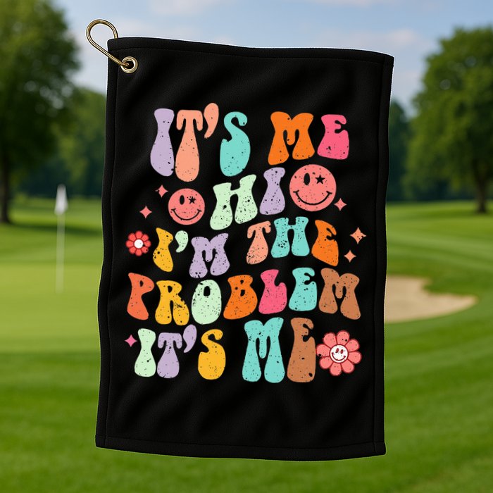 Funny Sarcasm Humor I'm A Problem Retro Groovy Golf Towel