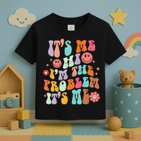 Funny Sarcasm Humor I'm A Problem Retro Groovy Toddler T-Shirt