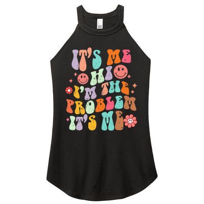 Funny Sarcasm Humor I'm A Problem Retro Groovy Women's Perfect Tri Rocker Tank