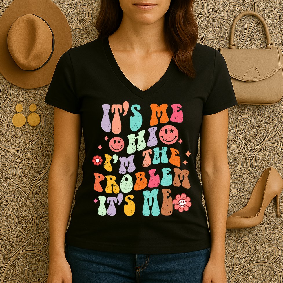Funny Sarcasm Humor I'm A Problem Retro Groovy Women's V-Neck T-Shirt