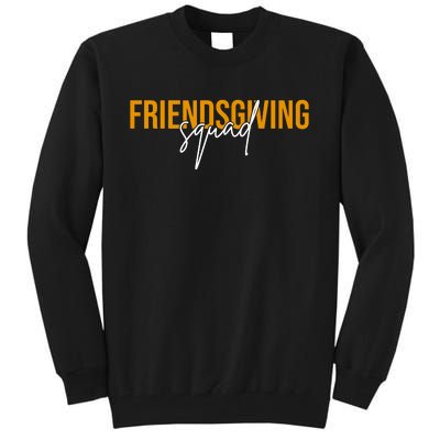 Friendsgiving Squad Holiday Gift Tall Sweatshirt