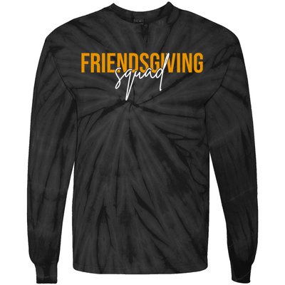 Friendsgiving Squad Holiday Gift Tie-Dye Long Sleeve Shirt