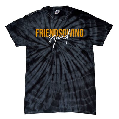 Friendsgiving Squad Holiday Gift Tie-Dye T-Shirt