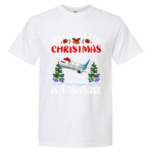 Funny Santa Hat All I Want For Christmas Is A Airplane Meaningful Gift Garment-Dyed Heavyweight T-Shirt