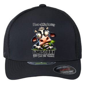 Funny Selective Hearing Sarcastic Cow Flexfit Unipanel Trucker Cap