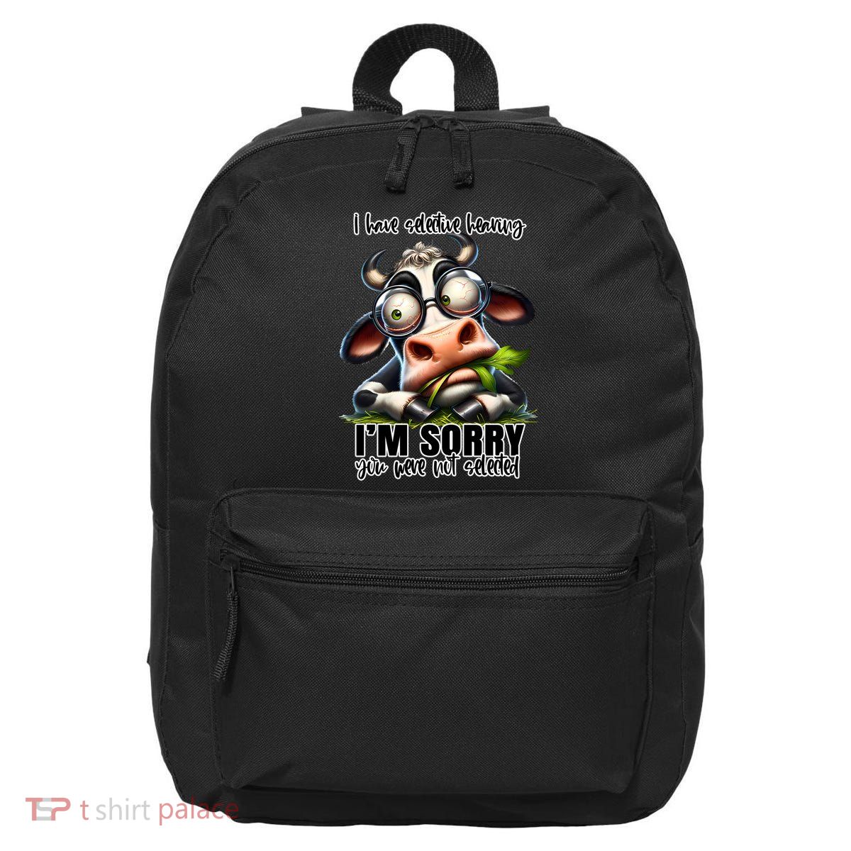Funny Selective Hearing Sarcastic Cow 16 in Basic Backpack