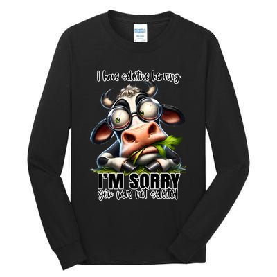 Funny Selective Hearing Sarcastic Cow Tall Long Sleeve T-Shirt
