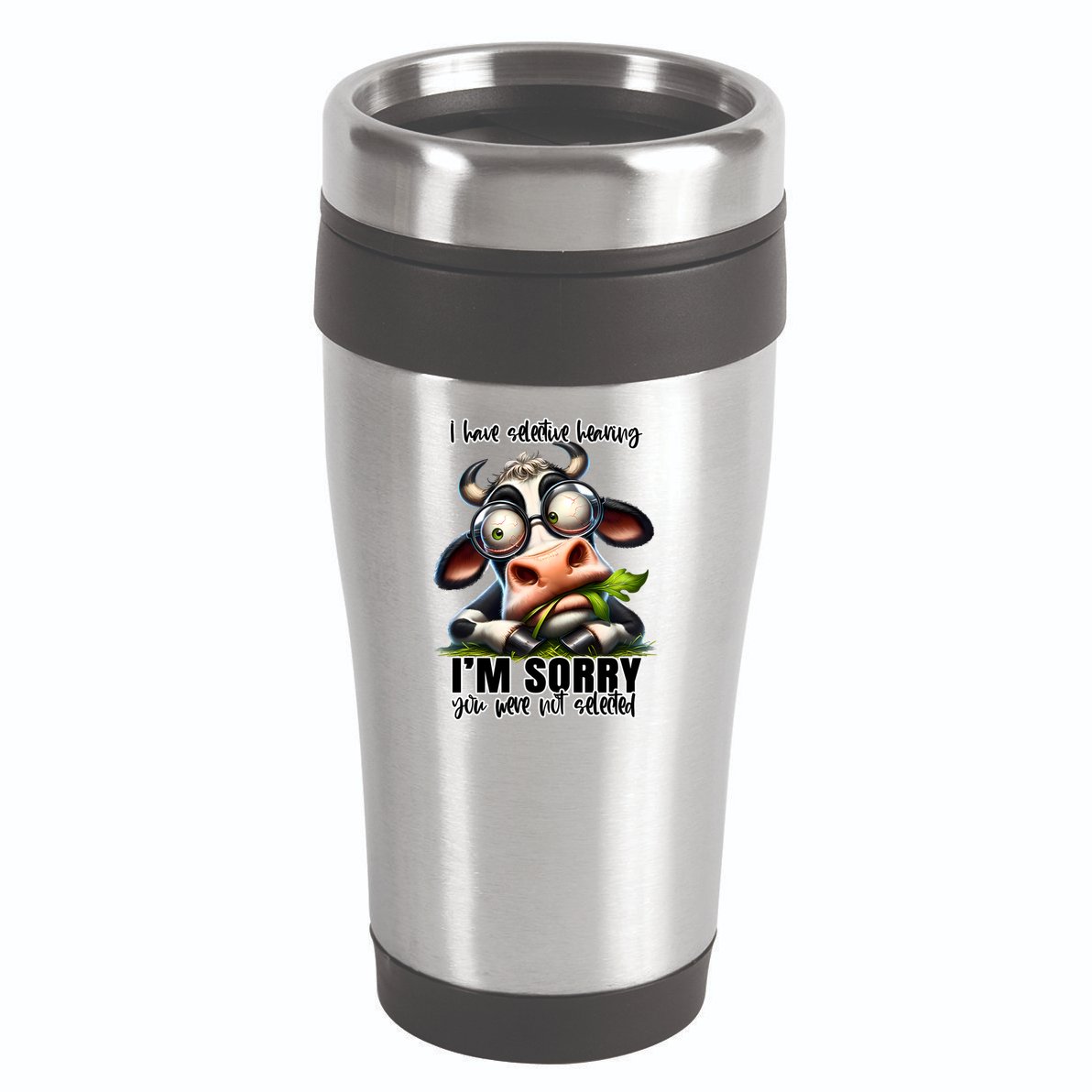 Funny Selective Hearing Sarcastic Cow 16oz Travel Tumbler