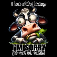 Funny Selective Hearing Sarcastic Cow Toddler T-Shirt