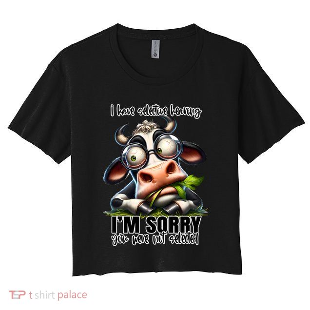 Funny Selective Hearing Sarcastic Cow Crop Top