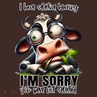 Funny Selective Hearing Sarcastic Cow T-Shirt