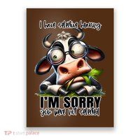 Funny Selective Hearing Sarcastic Cow Poster