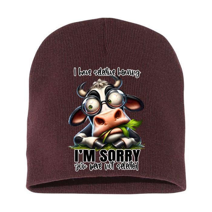 Funny Selective Hearing Sarcastic Cow Short Acrylic Beanie