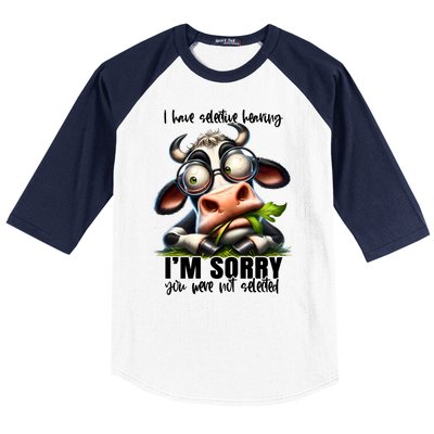 Funny Selective Hearing Sarcastic Cow Baseball Sleeve Shirt