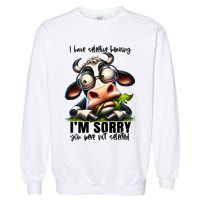 Funny Selective Hearing Sarcastic Cow Garment-Dyed Sweatshirt