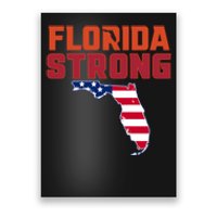 Florida Strong Hurricane Ian Support Florida American Flag Poster